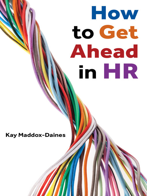 Title details for How to Get Ahead in HR by Kay Maddox-Daines - Available
